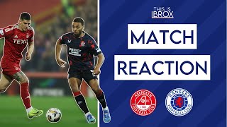 Aberdeen 21 Rangers  Match Reaction [upl. by Anileve109]