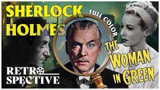 Sherlock Holmes Solves The Woman in Green 1945  Full Color Basil Rathbone Movie  Retrospective [upl. by Mastrianni]