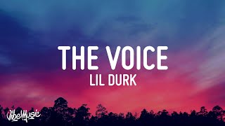 Lil Durk – The Voice Lyrics [upl. by Griseldis334]