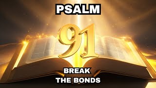 PSALM 91  MOST POWERFUL PRAYER [upl. by Giliane]