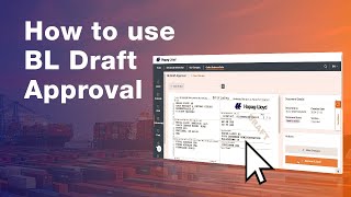 How to use BL Draft Approval  HapagLloyd [upl. by Annaigroeg245]