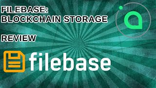 Filebase  Decentralized Cloud Storage Service  Review [upl. by Lynus]