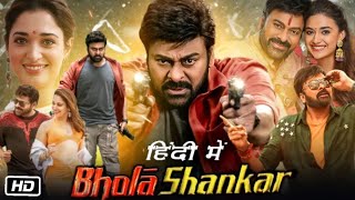 Bhola Shankar Full Movie in Hindi 2024 Lastest South Indian New Movie in HD 1080p Quality fullmovie [upl. by Ahseit286]