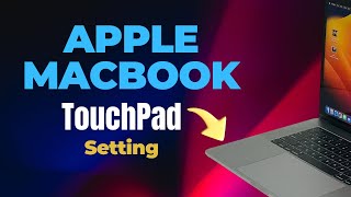 Touchpad setting Of MacBook  Trackpad Setting  newmacbook usedmacbook [upl. by Verney]