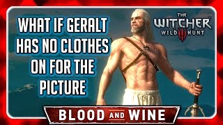 Witcher 3 🌟 BLOOD AND WINE 🌟 What if you Take Off your Clothes during the Painting Quest [upl. by Gausman369]