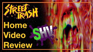 Street Trash Reviews Street Trash 2024 Home Video Review [upl. by Glaser]