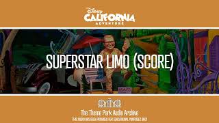 Superstar Limo Score  California Adventure [upl. by Kahlil]