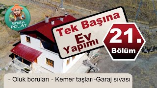 Tek Başına Dubleks Ev Yapımı 21Bölüm [upl. by Nanete]