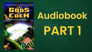 The Gods of Eden Audiobook Part 1 [upl. by Ylam]