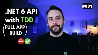 Building a NET 6 API Using TDD [upl. by Giraldo]