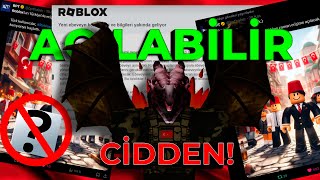 ROBLOX RESMİ OLARAK AÇILABİLİR gerçekten [upl. by Natalie]