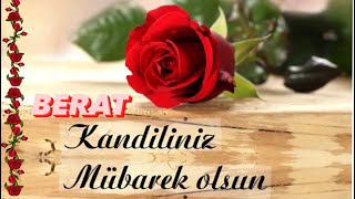 Berat Kandiliniz Mübarek Olsun🌹Berat Kandili Mesajları🌹En Yeni Kandil Mesajları🌹Kandil Mesajları [upl. by Eninnej]