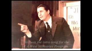 Jay West  He Was More Than A Man RA West Ministries [upl. by Narayan99]