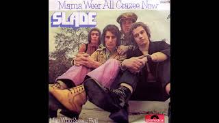 Slade  Mama Weer All Crazee Now  1972 [upl. by Mayram]