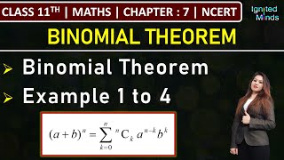 Class 11th Maths  Binomial Theorem  Example 1 to 4  Chapter 7  NCERT [upl. by Auberta]