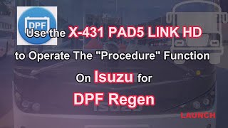 LAUNCH X431 PAD V ELITE DPF regeneration function for ISUZU [upl. by Gabbie]