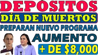 ♨️AUMENTO AL 💵 AGUINALDO💣PENSIÓNSALARIO ♨️ PAGOS A ADULTOS MAYORES ANTES DIA DE MUERTOS ¡OFICIAL [upl. by Htebyram5]