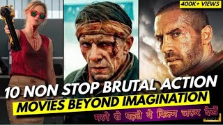 MustWatch Brutal Action Movies  Top 10 Action Gems [upl. by Ellednahc]