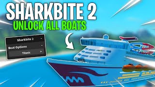 Roblox Sharkbite 2 Unlock Every Boat Ingame Script  Get Every Boat For FREE  Envixity Scripts [upl. by Harland966]