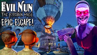 Evil Nun The Broken Mask  FINAL EPIC ESCAPE is FINALLY HERE 🤩 NEW BIG UPDATE [upl. by Yraillih]