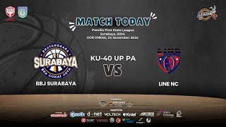 BBJ SURABAYA VS LINE NC  KU40 UP Putra  FFS LEAGUE 2024 [upl. by Abrahan391]