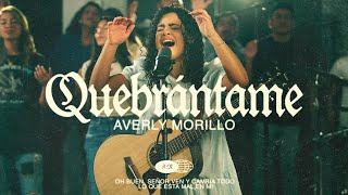 Averly Morillo  Quebrántame  Video Oficial [upl. by Klina]