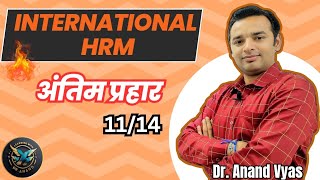 International HRM  Antim Prahar 2024 🔥 1114🔥 MBA  Important Questions and Answers [upl. by Dlorag]