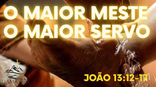 O mestre que serviu  João 131217 biblia [upl. by Aztiray]