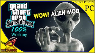 Alien Mod For GTA San Andreas PC  With Super Powers [upl. by Llertnod]