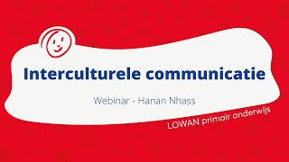 LOWAN  Webinar interculturele communicatie [upl. by Haela]