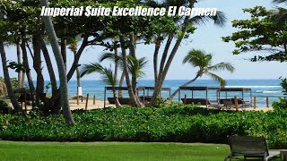 Imperial Suite Excellence El Carmen [upl. by Aloke]