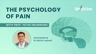 The Psychology of Pain with Dr Adrian Lopresti and Professor Peter Drummond [upl. by Naimerej]