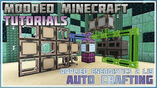 Applied Energistics 2 Autocrafting  Minecraft 116  119  Modded Minecraft Tutorial [upl. by Ahsenauq645]