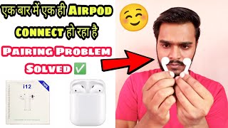 i12 TWS Airpods connecting only one side at a time  i12 pairing problem solved ✅ [upl. by Nash]