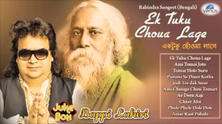 Ek Tuku Choua Lage  Rabindra Sangeet Bengali  Audio Jukebox [upl. by Ydassac]