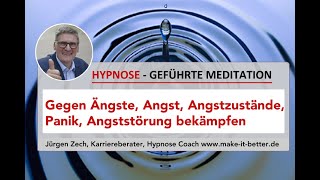 Hypnose bei Angst Angstzustände gegen Angst Angststörung bekämpfen Hypnose Köln [upl. by Conte]