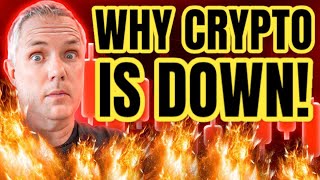 WHY THE CRYPTO MARKET DOWN TODAY IS THIS THE START OF A CRYPTO CRASH CRYPTO NEWS [upl. by Enneire61]