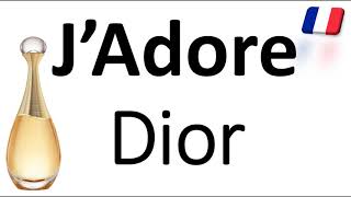 How to Pronounce JAdore by Christian Dior CORRECTLY French Perfume Pronunciation [upl. by Yenduhc]