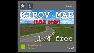 ETS2 152 BASE  Kirov Map v14  The Cold North Map v13 [upl. by Sorgalim884]