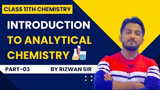 INTRODUCTION TO ANALYTICAL CHEMISTRY 03  Crystallization  Class 11 Chemistry by Rizwan Sir [upl. by Sibell]