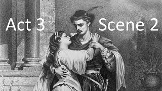 No Fear Shakespeare Romeo and Juliet Act 3 Scene 2 [upl. by Lea]