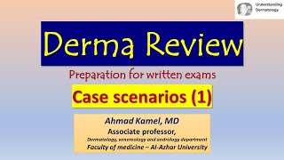 Case scenarios 1 Derma Review [upl. by Shirlene833]