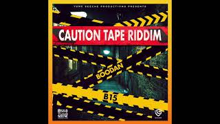 Boodan  B15 Caution Tape Riddim [upl. by Foushee]