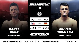 Free Fight  Hnup VS Topallaj  INNFERNO Fighting Championship​ 6 [upl. by Ken]