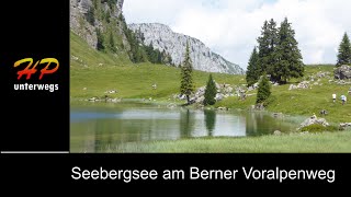 Auf Berner Voralpenweg Zweisimmen – Seebergsee [upl. by Edyaj]