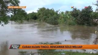 Curah Hujan Tinggi Bengawan Solo Meluap [upl. by Iaras]