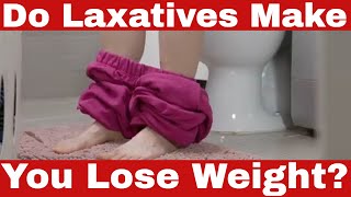 Do Laxatives Make You Lose Weight Are Laxatives A Recipe For Disaster Sciencebacked Answers [upl. by Anecuza]