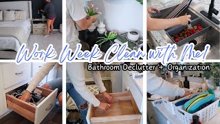 Work Week Clean with Me  Messy Home Cleaning Motivation  Bathroom Organization  Declutter [upl. by Sinnal]