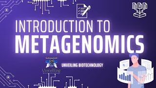 Introduction to Metagenomics  Metagenomics  Bioinformatics  Unveiling biotechnology [upl. by Yoshio]