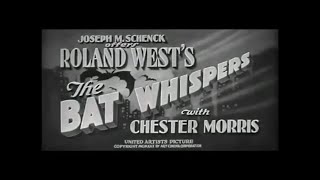 The Bat Whispers 1930  A Chilling Mystery Full of Twists and Suspense [upl. by Grubman761]